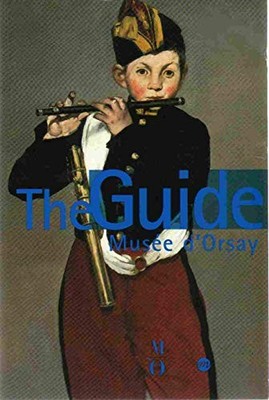 The Guide: Musee D'Orsay, Collectif