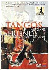 Tangos Among Friends - DVD By Daniel Barenboim - VERY GOOD