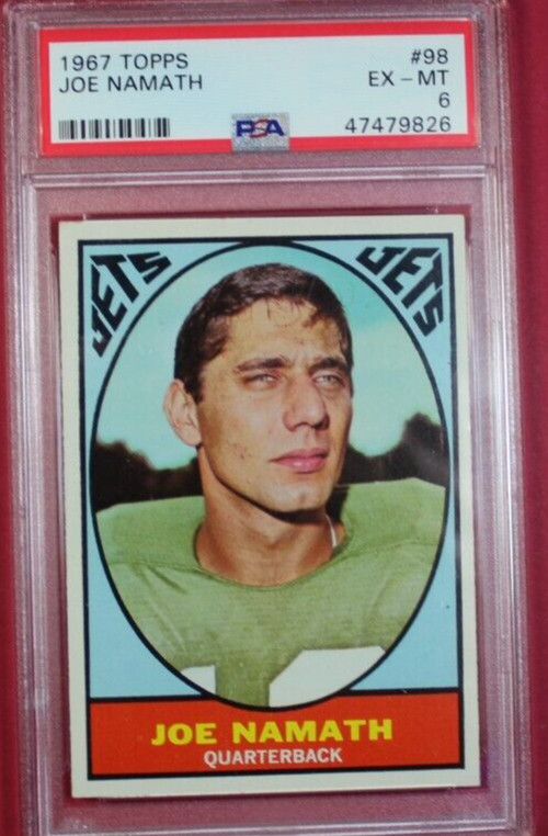 1967 TOPPS JOE NAMATH #98 NEW YORK JETS PSA 6 EX-MT *HOF*