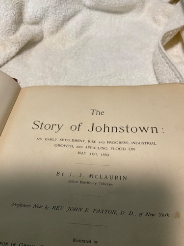The STORY OF JOHNSTOWN(FLOOD)-J.J. McLAURIN-1890 - Picture 6 of 10