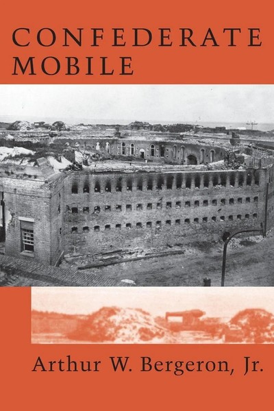 Arthur W. Jr. Bergeron | Confederate Mobile | Taschenbuch | Englisch (2000)-image