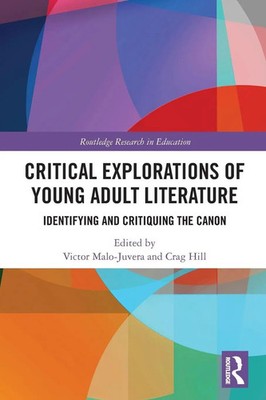 Critical Explorations of Young Adult Literature Victor Malo-Juvera (u. a.) Buch