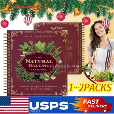 The Natural Healing Handbook, Spiral-Bound Guide For Herbal Remedies And Natural