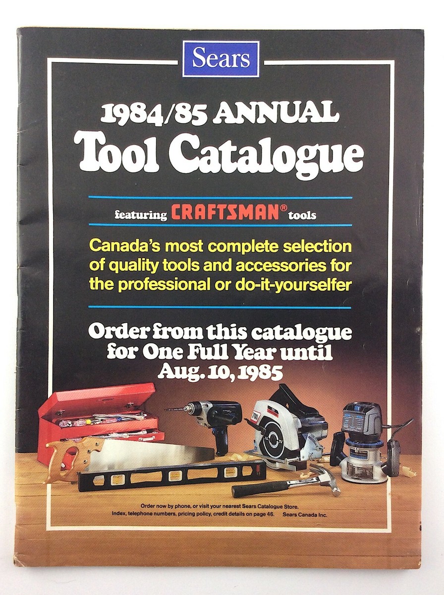 Sears 1984 /85 Annual Tool Catalog Craftsman Tolls Sears Canada