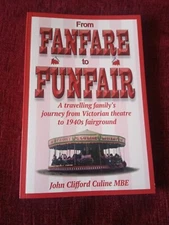From Fanfare to Funfair by John Clifford Culine MBE