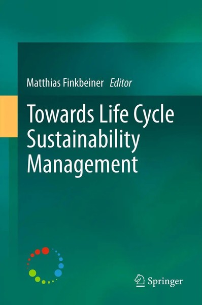 Matthias Finkbeiner | Towards Life Cycle Sustainability Management | Buch (2011)-image