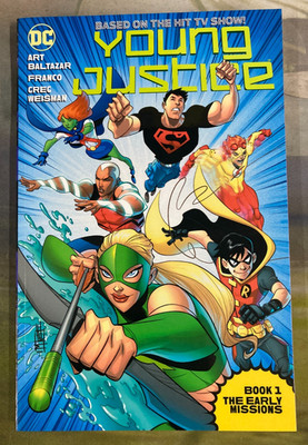 Young Justice Book One: The Early Missions by Baltazar
