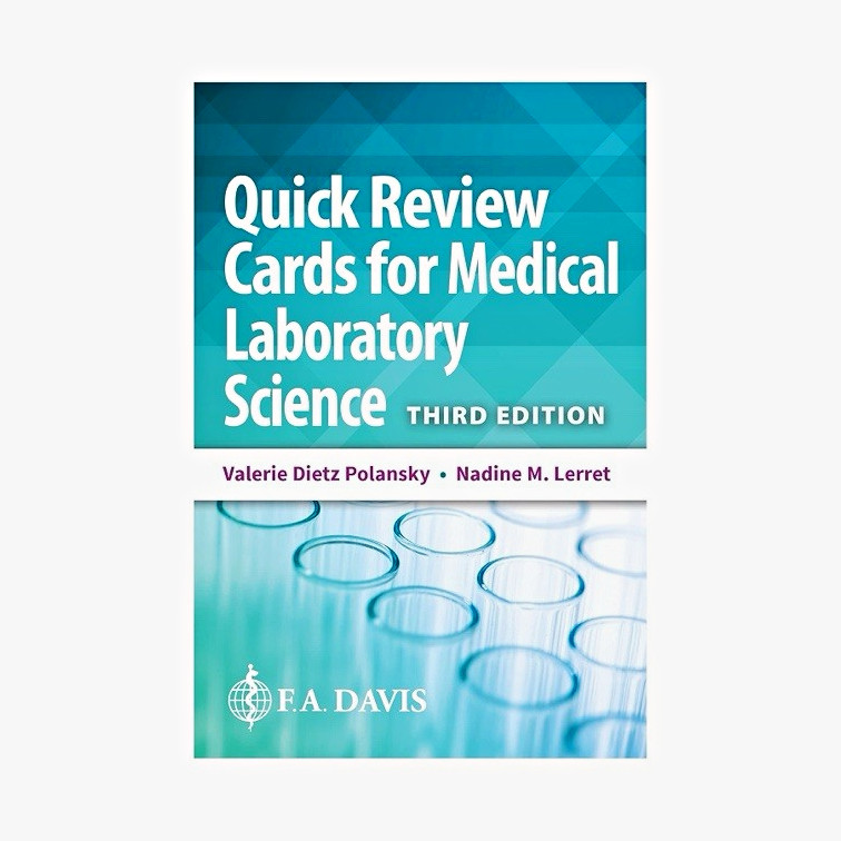F.A. Davis Quick Review Cards for Medical Laboratory Science 3rd Ed Study Guide