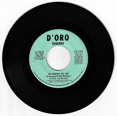 CROSSOVER SOUL 45 RPM - VIVIAN COPELAND - D'OROR RECORDS '' HE KNOWS MY KEY....