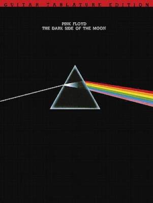 Pink Floyd - Dark Side of the Moon: Guitar Tab Folio - Paperback - GOOD