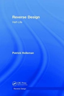 Reverse Design: Half-Life