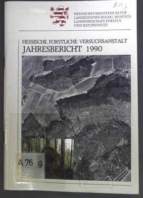 Abteilung Waldschutz - in: Hessische Forstliche Versuchsanstalt Jahresbericht 19