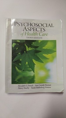 Psychosocial Aspects of Health Care