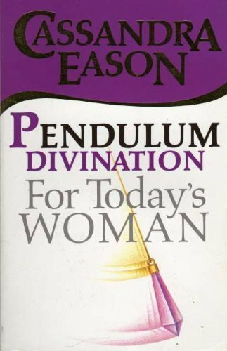 Pendulum Divination For Today's Woman,Cassandra Eason - Bild 1 von 1