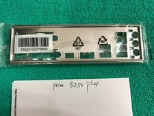 ASUS IO SHIELD FOR ASUS PRIME B250 PLUS , ORIGINAL ONE