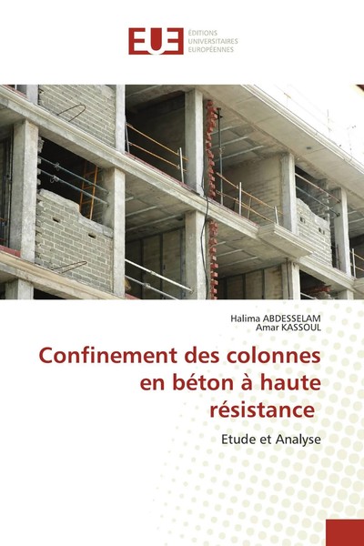Halima Abdesselam (U. A.) | Confinement Des Colonnes En BéTon à Haute RéSistance-image