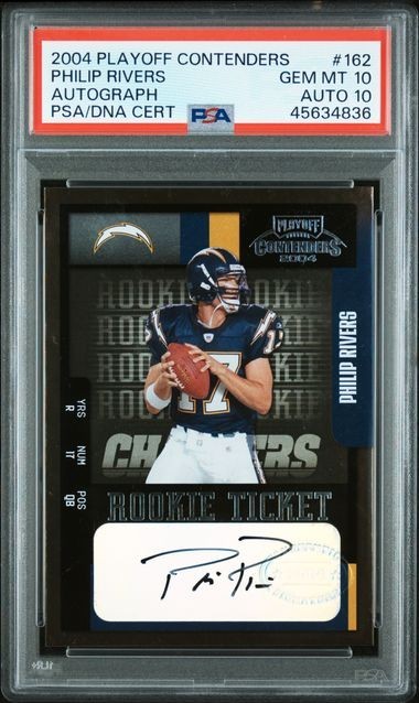 2004 Playoff Contenders Philip Rivers Rookie Auto #162 PSA 10, Auto 10 - POP 2!!