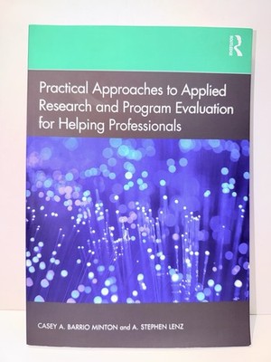 Practical Approaches to Applied Research and Program Evaluation for  - VG