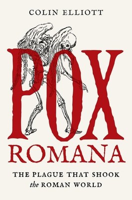 Pox Romana | Colin Elliott | englisch