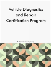 Vehicle Diagnostics and Repair Certification Program