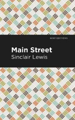 Sinclair Lewis Main Street (Taschenbuch) Mint Editions