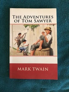 The Adventures of Tom Sawyer by Twain, Mark , Paperback