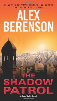 The Shadow Patrol - Paperback NEW Berenson, Alex 2013-01-29