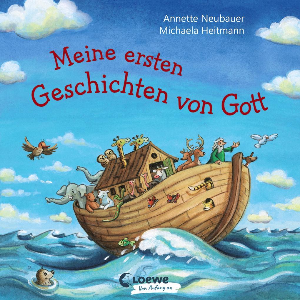 Thumbnail - Meine Ersten Geschichten Von Gott | Annette Neubauer | 2021 | Deutsch