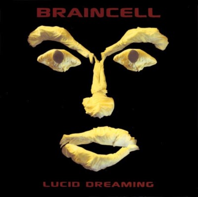 Braincell   Lucid Dreaming / Harthouse Records CD 1995