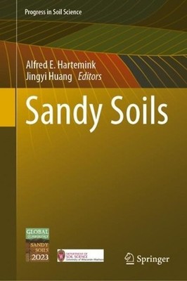 Sandy Soils by Alfred E. Hartemink Hardcover Book