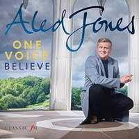 Aled Jones One Voice Believe Cd Neu