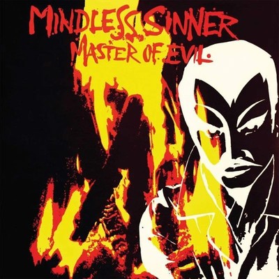 MINDLESS SINNER - MASTER OF EVIL - Vinyl Record - G11501z