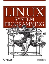 Linux System Programming by Robert Love: Used