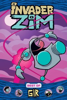 Invader ZIM Best of GIR (1) by Sam Logan