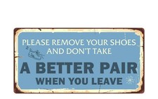 2442HS Please Remove Your Shoes 5"x10" Novelty Sign