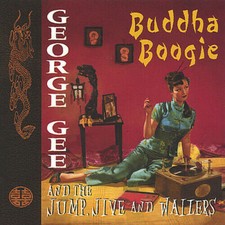 Buddha Boogie, George  Gee & Jump Jive & Waile, Good Import