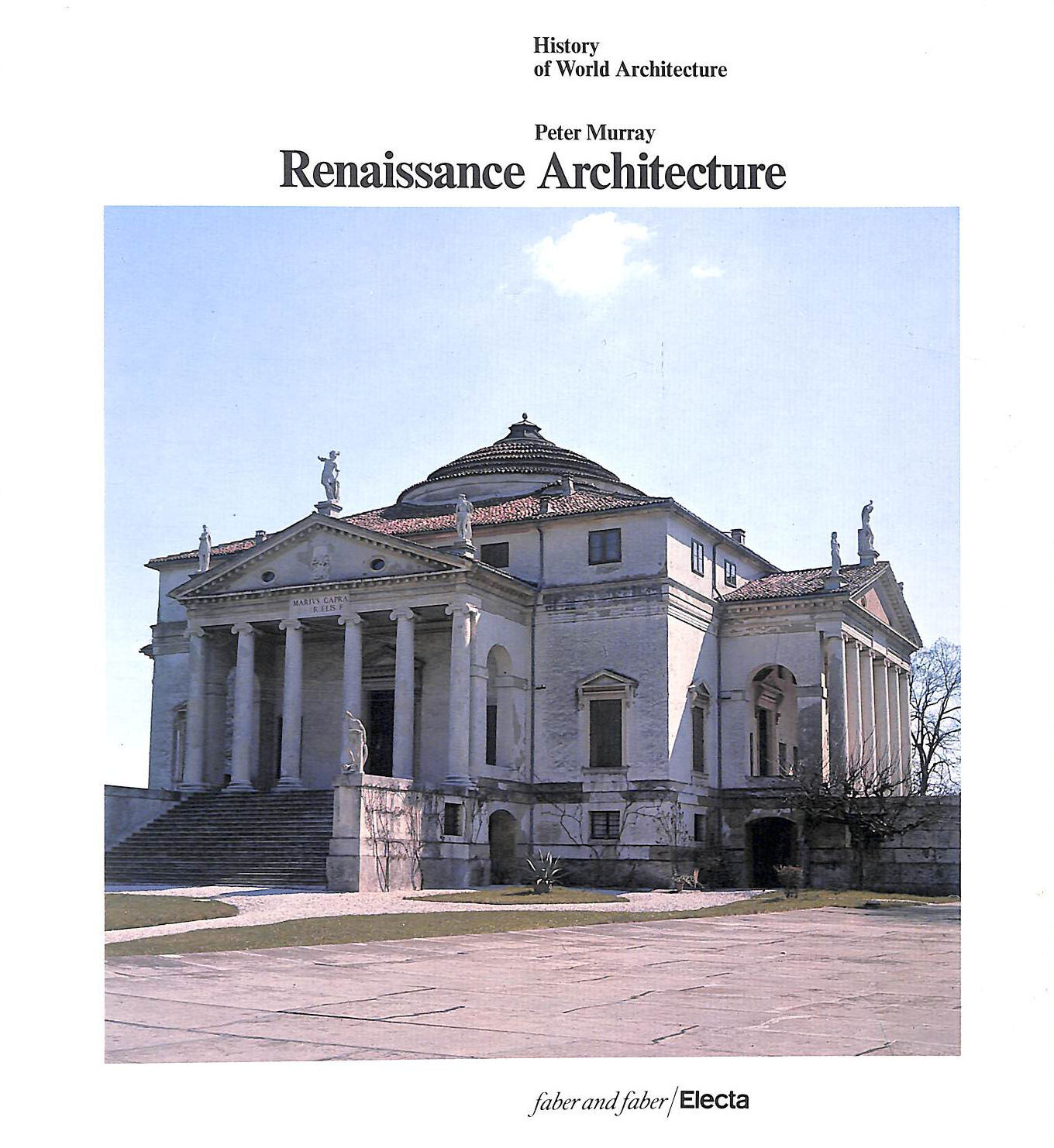 Renaissance Architecture by Murray, Peter