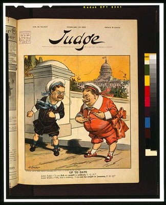 Washington DC Theodore Roosevelt William Howard Taft 1906 Judge Cartoon Cover