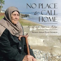 Thuraya Ahmad Hasan Ghannam | No Place To Call Home | Taschenbuch | Englisch