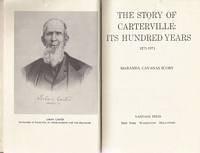 THE STORY OF CARTERVILLE: ITS HUNDRED YEARS, 1871-1971 By Maranda Cavanas Scoby