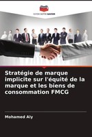 Mohamed Aly | StratéGie De Marque Implicite Sur L'éQuité De La Marque Et Les...