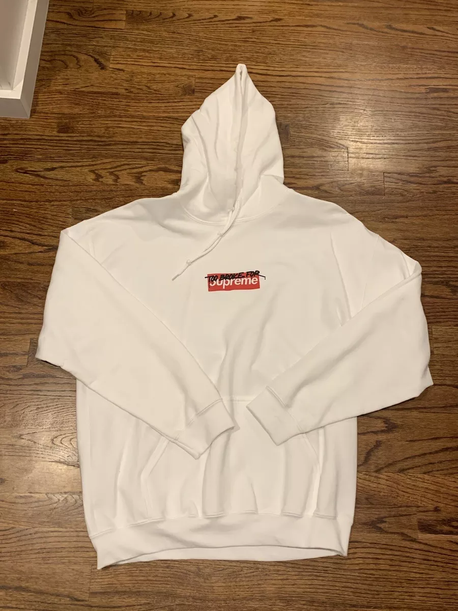 Muschi Kreuzberg Too Broke For Supreme Hoodie Large White