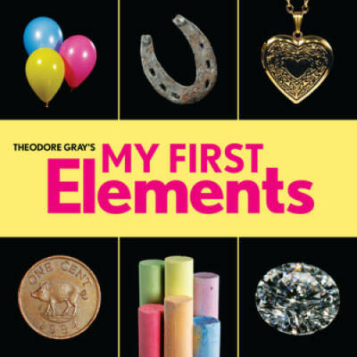 My First Elements (Baby Elements) - Board book By Gray, Theodore - GOOD
