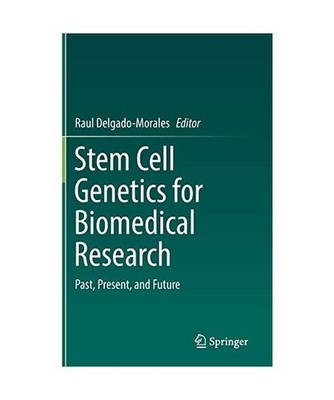 Stem Cell Genetics for Biomedical Research: Past, Present, and Future: Past, Pre