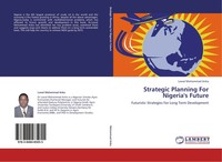 Lawal Mohammad Anka | Strategic Planning For Nigeria's Future | Taschenbuch