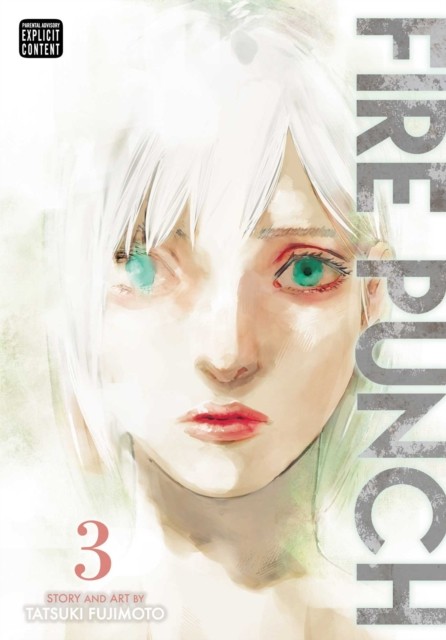 Fire Punch, Vol. 3 by Tatsuki Fujimoto (Paperback Book)