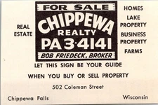 Chippewa Realty PA 3-4141 Bob Friedeck WI c1958 Chippewa County WI Ad TAJ6-M9