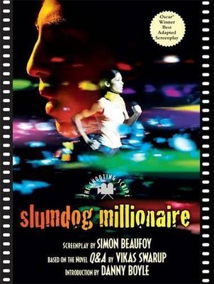 Slumdog Millionaire: The Shooting Script by Simon Beaufoy (English) Paperback Bo