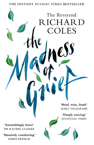 The Madness Of Grief | A Memoir Of Love And Loss | Reverend Richard Coles | Buch-image