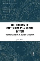 The Origins Of Capitalism As A Social System John Milios Taschenbuch Englisch